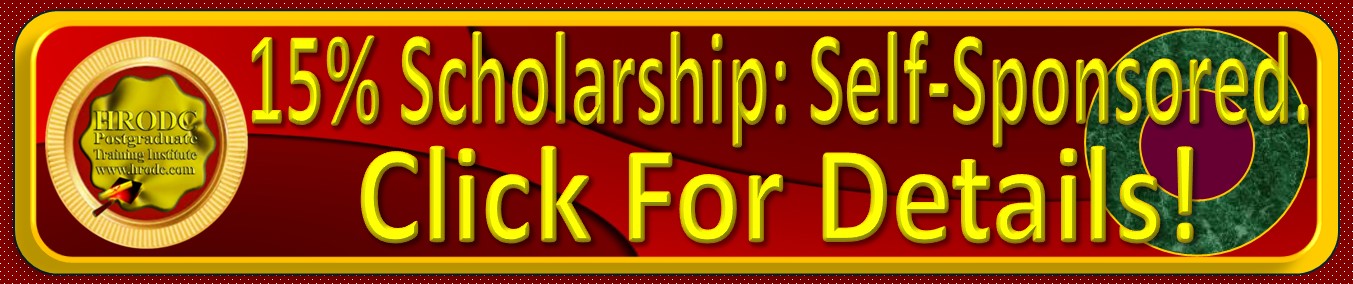 This graphics is a Link to Details of the  Self-Sponsored Scholarship, from HRODC Postgraduate Training Institute. 